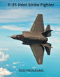 F-35 Joint Strike Fighter: DOD Programs - Paperback