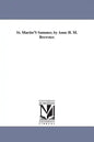St. Martin'S Summer, by Anne H. M. Brewster. - Paperback