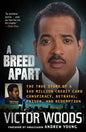 A Breed Apart: A Journey to Redemption - Paperback