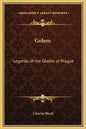 Golem: Legends of the Ghetto of Prague - Hardcover