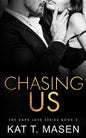 Chasing Us - Paperback
