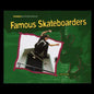 Famous Skateboarders - Paperback