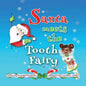 Santa Meets The Tooth Fairy - Paperback