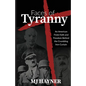 Faces of Tyranny: An American Finds Faith and Freedom Behind the Crumbling Iron Curtain - Paperback