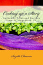Cooking up a Story: Authentic Local Tales and Recipes from St. Augustine Florida - Paperback