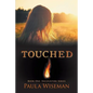 Touched: Book One: Encounters Series - Paperback