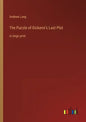 The Puzzle of Dickens's Last Plot: in large print - Paperback