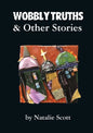 Wobbly Truths & Other Stories - Paperback