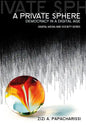 Private Sphere: Democracy in a Digital Age - Paperback