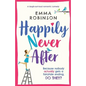 Happily Never After: A laugh out loud romantic comedy - Paperback