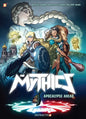 The Mythics #3: Apocalypse Ahead - Hardcover