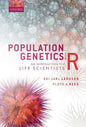 Population Genetics with R: An Introduction for Life Scientists - Paperback