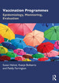 Vaccination Programmes: Epidemiology, Monitoring, Evaluation - Paperback