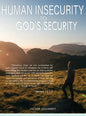 Human Insecurity To God's Security - Hardcover