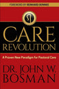 The Care Revolution: A Proven New Paradigm for Pastoral Care - Paperback