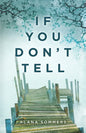 If You Don't Tell - Paperback