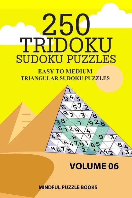 250 Tridoku Sudoku Puzzles: Easy to Medium Triangular Sudoku Puzzles - Paperback
