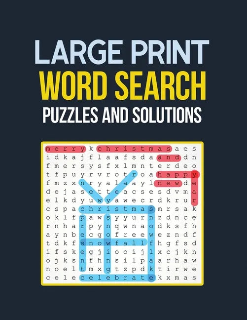 Large Print Word Search Puzzle and Solutions: Word Search Book Challenging and Fun Puzzles for Seniors, Brian Game Book for Seniors in This Christmas - Paperback