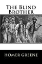 The Blind Brother - Paperback