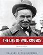 American Legends: The Life of Will Rogers - Paperback