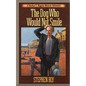 The Dog Who Would Not Smile - Paperback