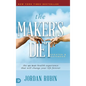 The Maker's Diet: The 40-Day Health Experience That Will Change Your Life Forever - Hardcover