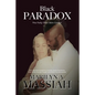 Black Paradox: The Folly Over Skin Colour - Paperback