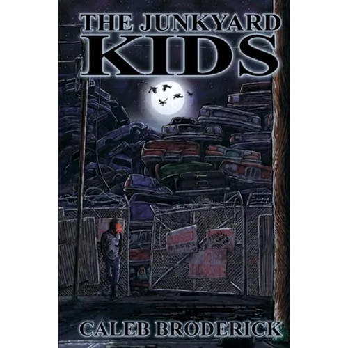 The Junkyard Kids - Paperback