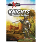Knights: Through the Ages - Paperback