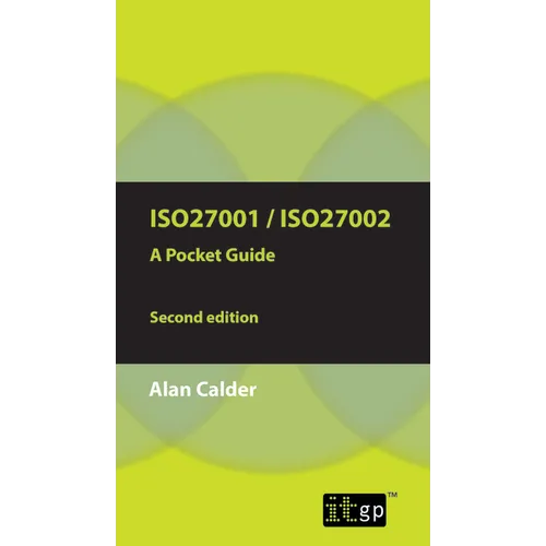 ISO27001/ISO27002 a Pocket Guide - Second Edition: 2013 - Paperback