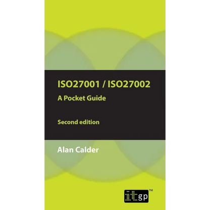 ISO27001/ISO27002 a Pocket Guide - Second Edition: 2013 - Paperback