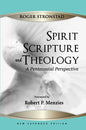 Spirit, Scripture, and Theology, 2nd Edition - Paperback