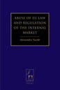 Abuse of EU Law and Regulation of the Internal Market - Paperback