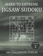 Hard to Extreme Jigsaw Sudoku - 300 Challenging Puzzles - Volume 2: Super Fiendish Irregular Sudoku Puzzle Book for Adults with Solutions - Paperback