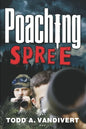 Poaching Spree - Paperback