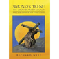 Simon of Cyrene: The Cross-Bearer's Legacy: A Story of the Faith and the Trials of Early Christians - Hardcover