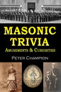 Masonic Trivia Amusements & Curiosities - Paperback