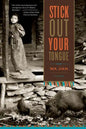 Stick Out Your Tongue: Stories - Paperback