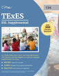 TExES ESL Supplemental 154 Study Guide 2019-2020: Test Prep and Practice Test Questions for the English as a Second Language Supplemental 154 Exam - Paperback