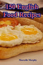 150 English Food Recipes - Paperback