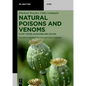 Natural Poisons and Venoms: Plant Toxins: Alkaloids and Lectins - Paperback