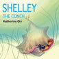 Shelley the Conch - Paperback
