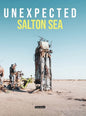 Unexpected: Salton Sea - Hardcover