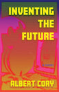 Inventing the Future - Paperback