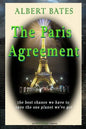 The Paris Agreement: the best chance we have to save the one planet we've got - Paperback