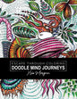 Doodle Mind Journeys: Escape Through Coloring - Paperback