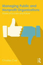 Managing Public and Nonprofit Organizations: Stories of Success and Failure - Paperback