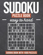 Sudoku Puzzle Book easy to hard: Sudoku Book with 1000 Puzzles - Easy to Hard - For Adults and Kids - Paperback