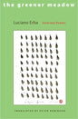 The Greener Meadow: Selected Poems - Paperback