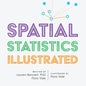 Spatial Statistics Illustrated - Paperback